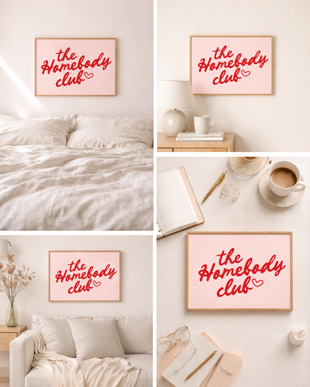 Framed artwork with 'the Homebody Club' text in a bedroom and living room setting.