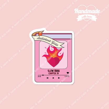Bookworm Audiobook Sticker: Slow Burn Reader Gift Sugary Bliss