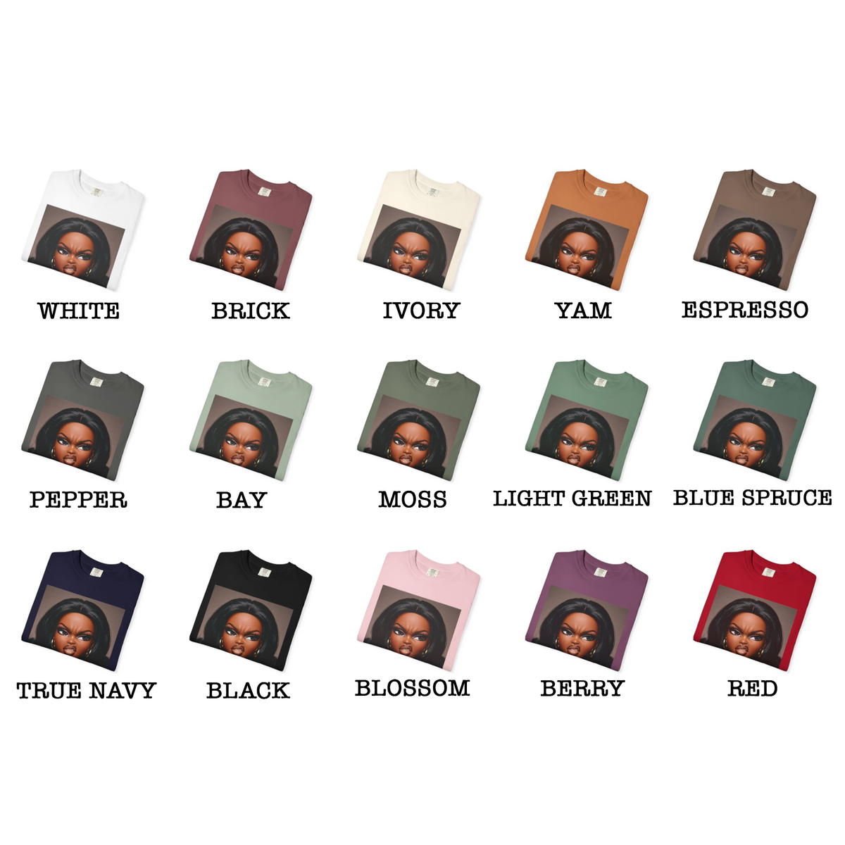 Sassy Doll Face Meme Comfort Colors Graphic Tee